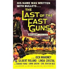 LAST OF THE FAST GUNS (1955)